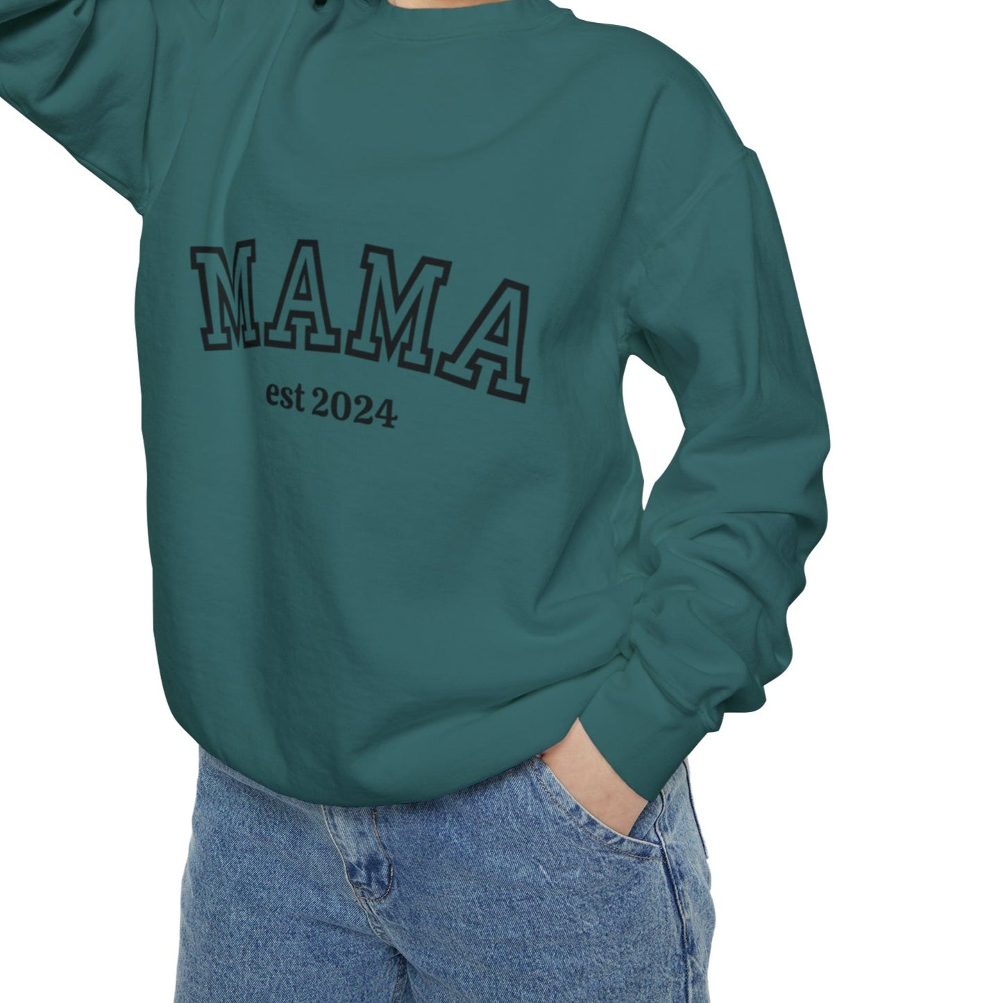 Mama Est Sweatshirt