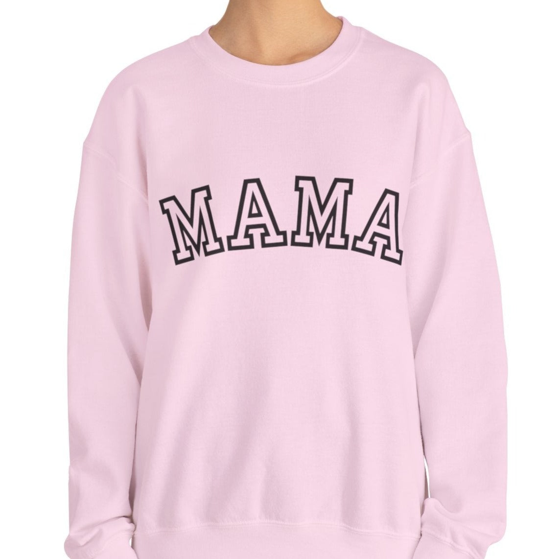 MAMA Sweatshirt