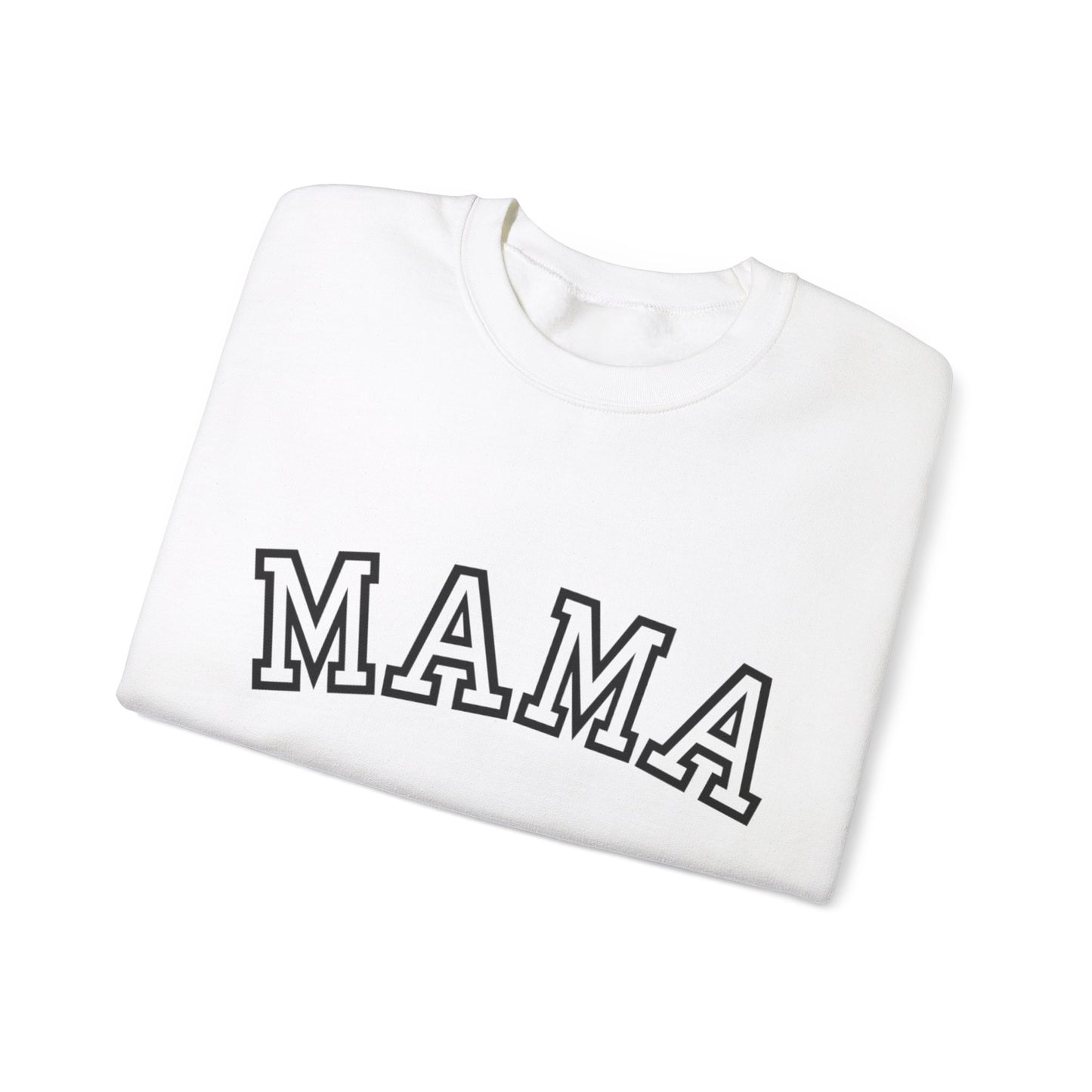 MAMA Sweatshirt