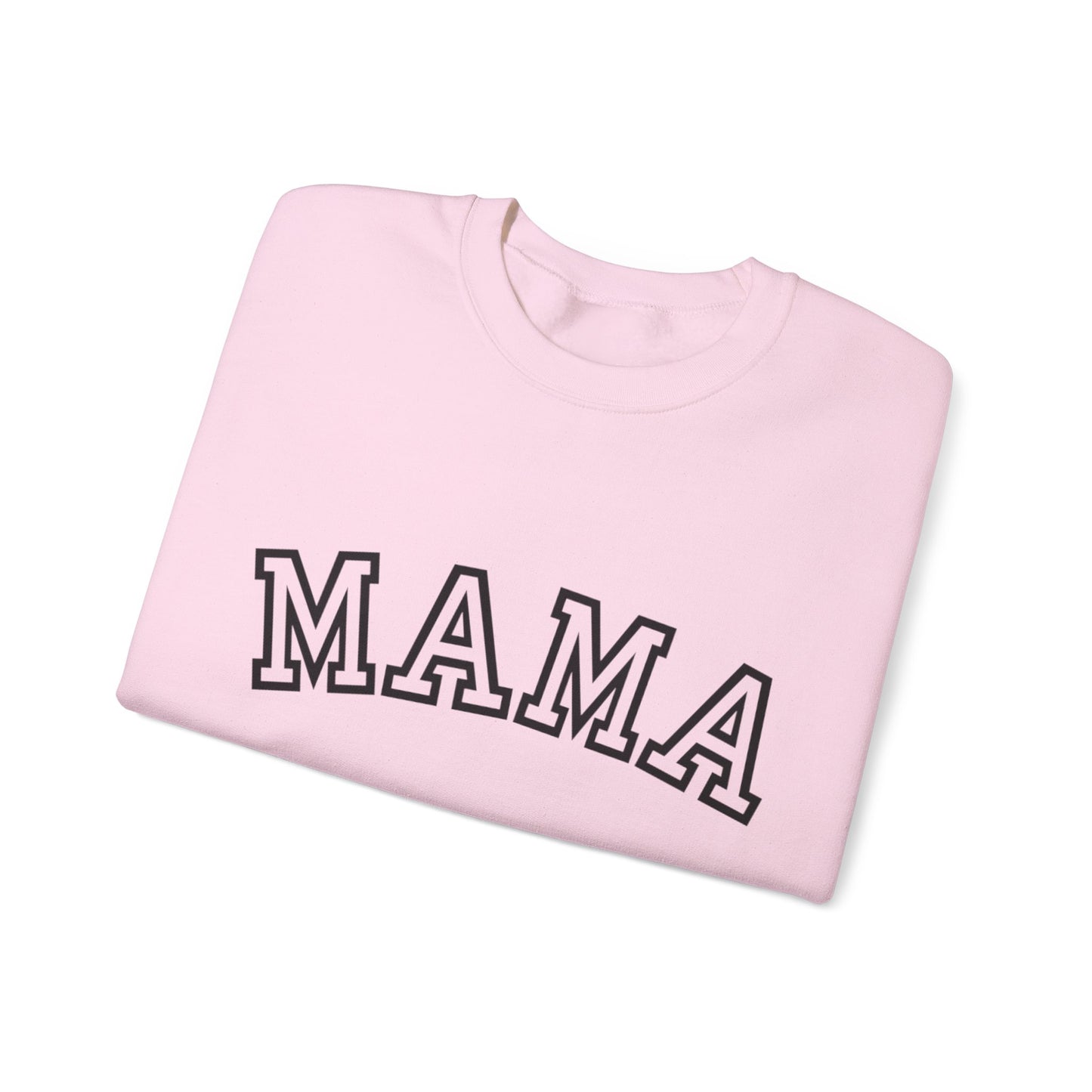 MAMA Sweatshirt