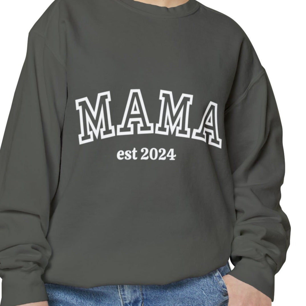 MAMA EST Unisex Garment-Dyed Sweatshirt