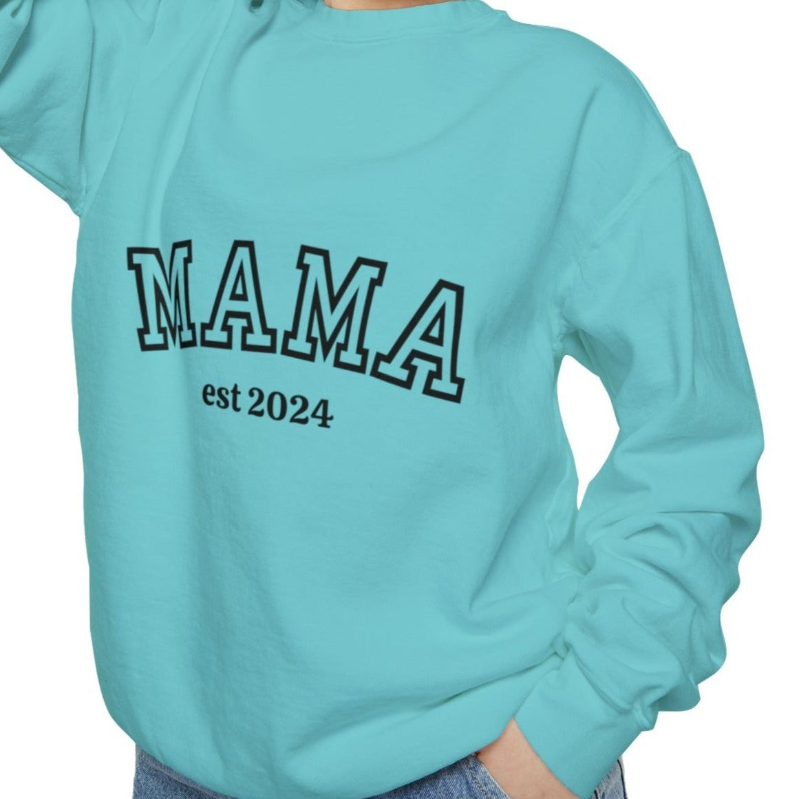 Mama Est Sweatshirt