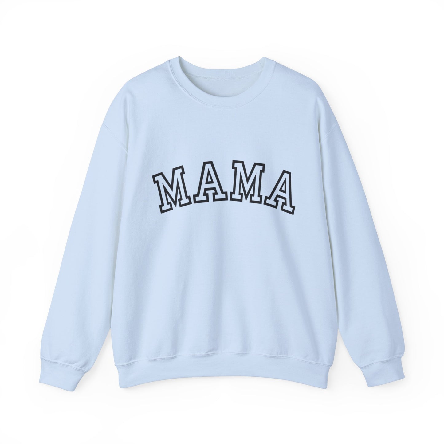 MAMA Sweatshirt