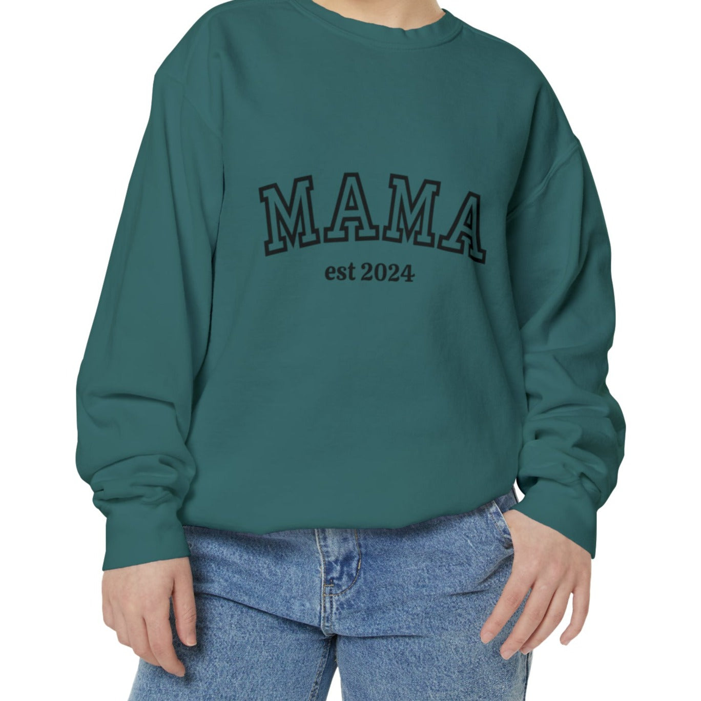 Mama Est Sweatshirt