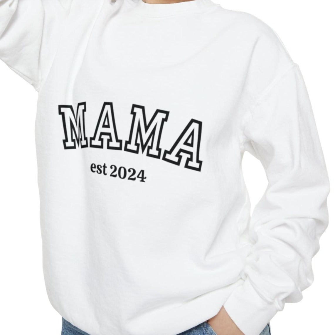 Mama Est Sweatshirt