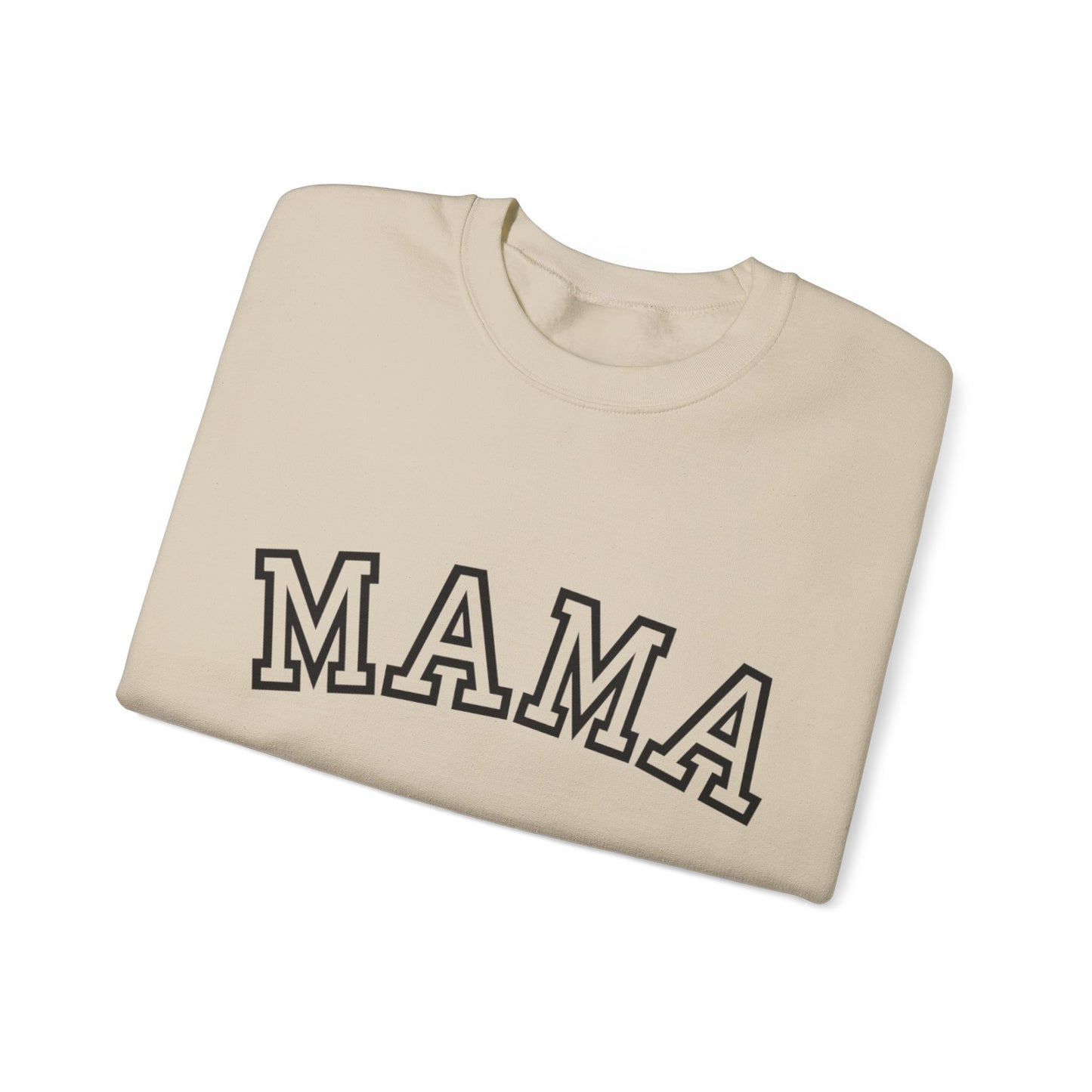 MAMA Sweatshirt