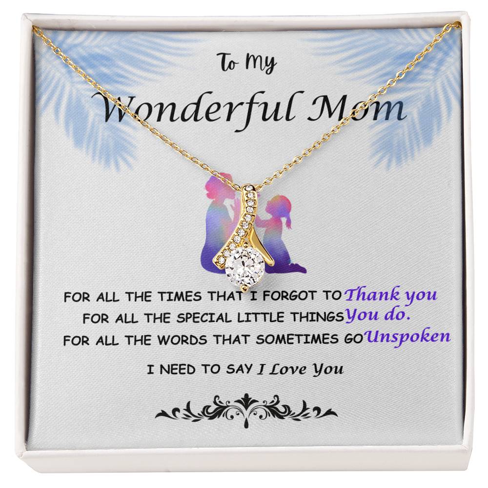 To My Wonderful Mom