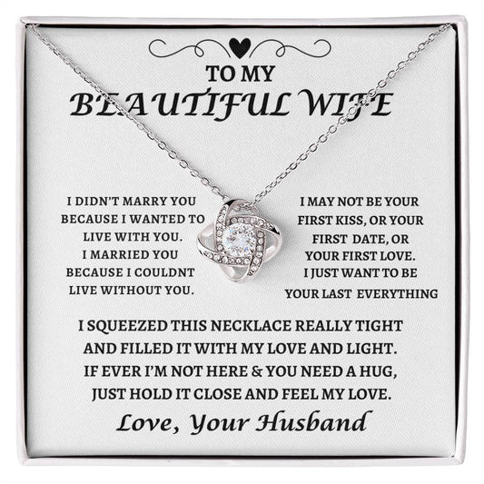 TO MY BEAUTIFUL WIFE