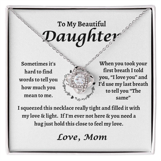 to my beautiful daughter