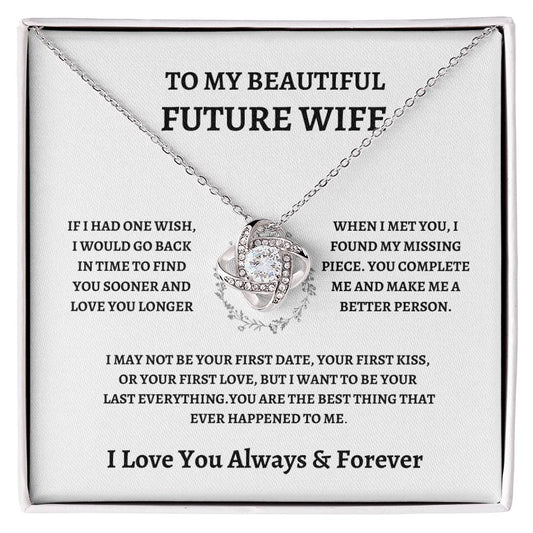 TO MY FUTURE WIFE