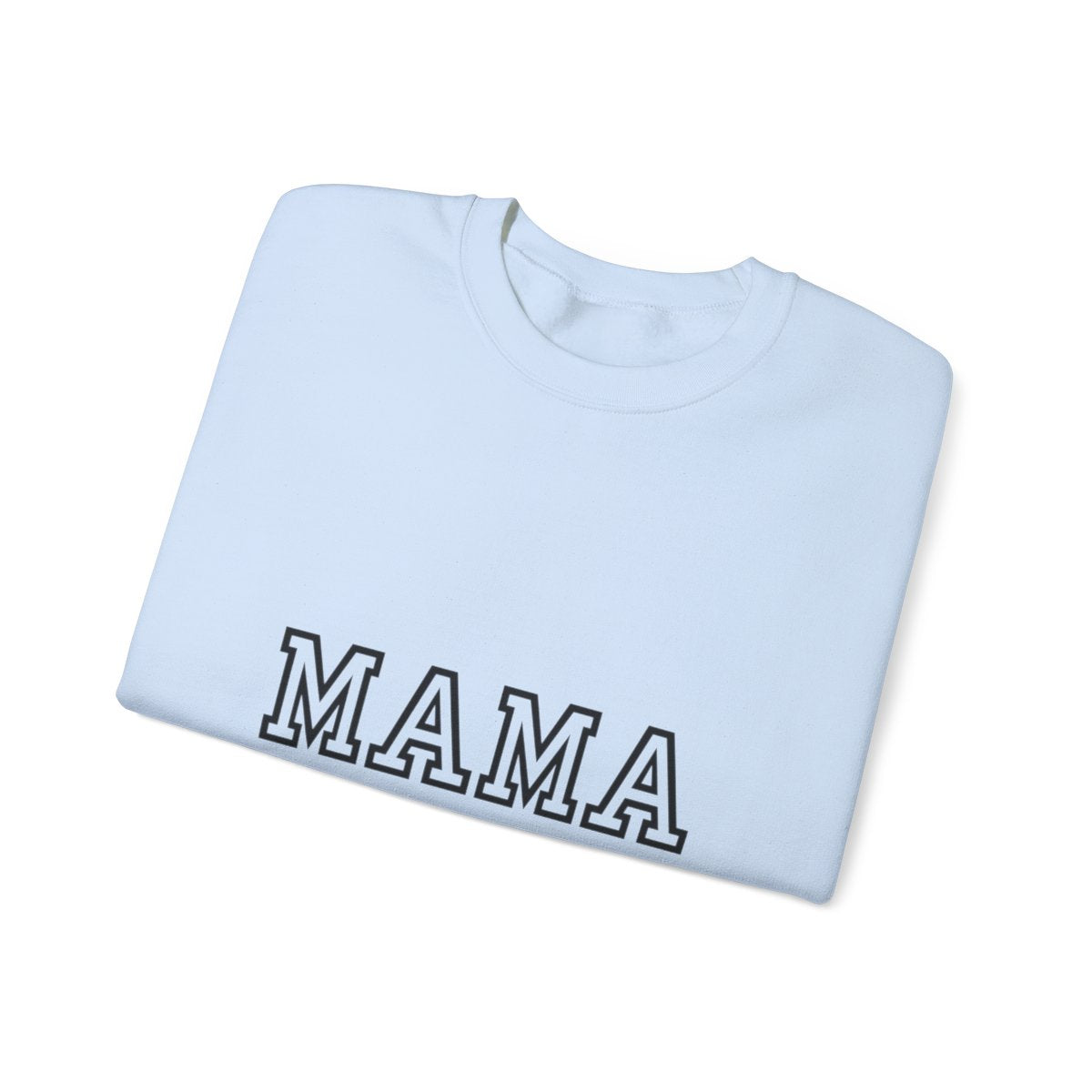 Mama Personalize  Sweatshirt